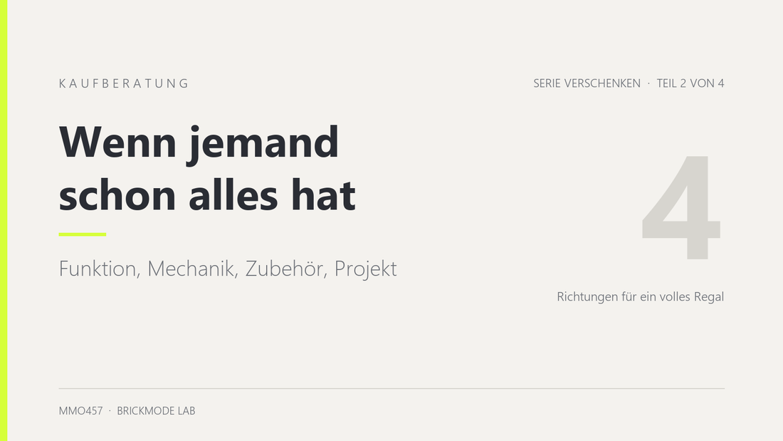 Klemmbausteine schenken, wenn jemand schon alles hat