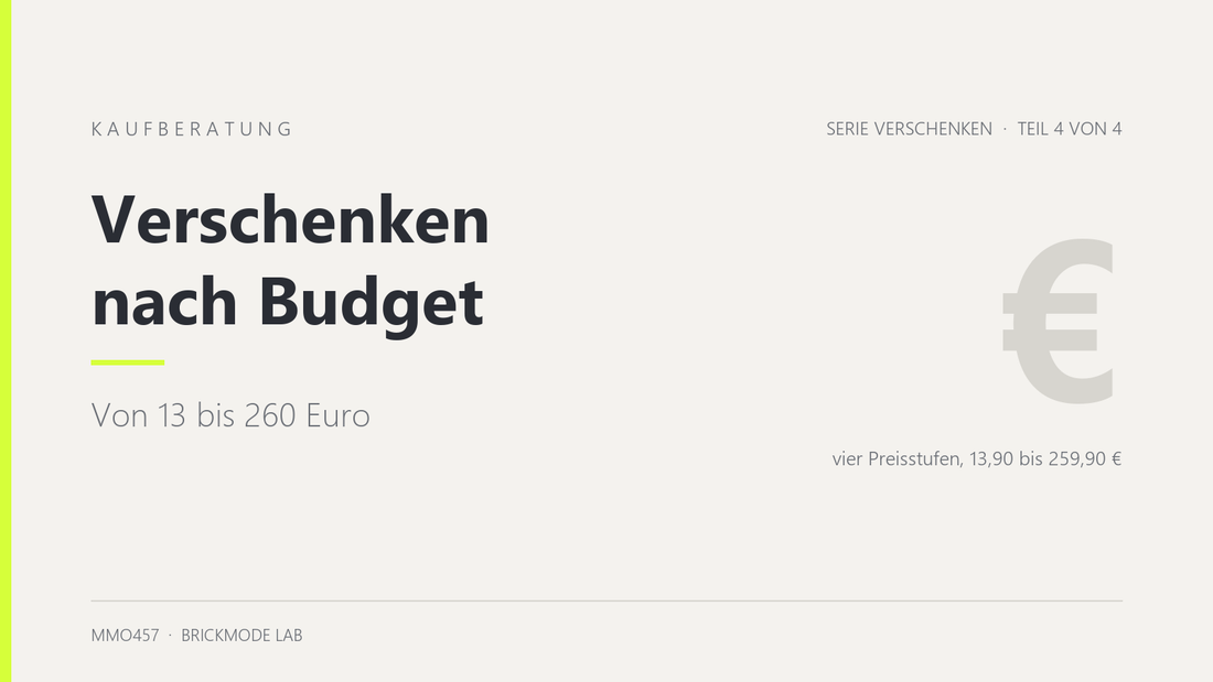 Klemmbausteine verschenken nach Budget: von 13 bis 260 Euro