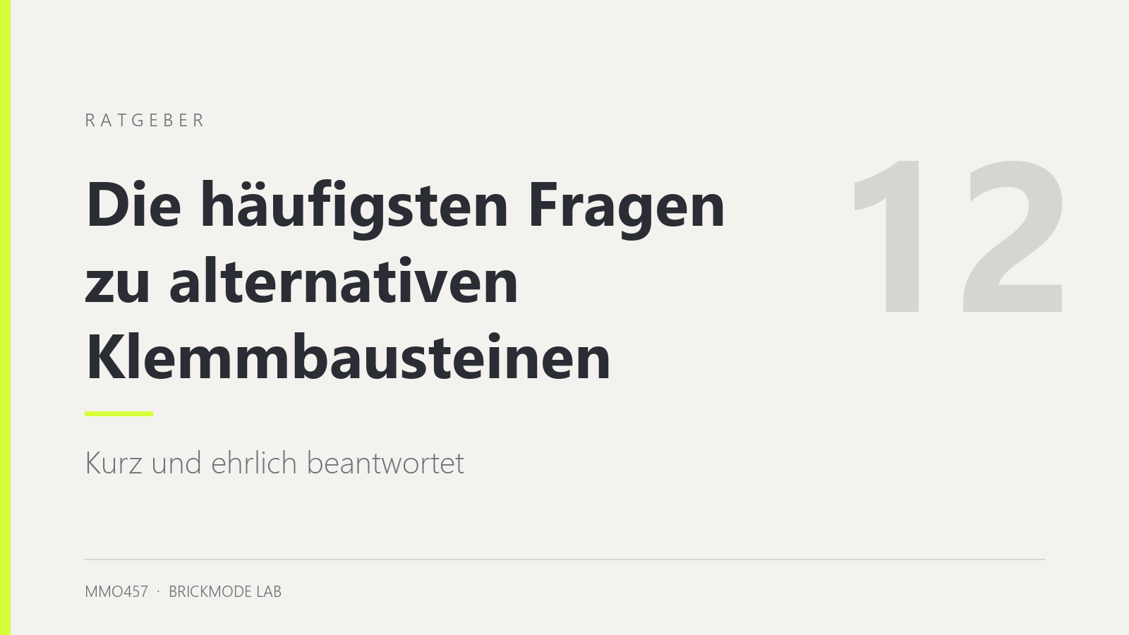 Alternative Klemmbausteine: die 12 häufigsten Fragen, ehrlich beantwortet