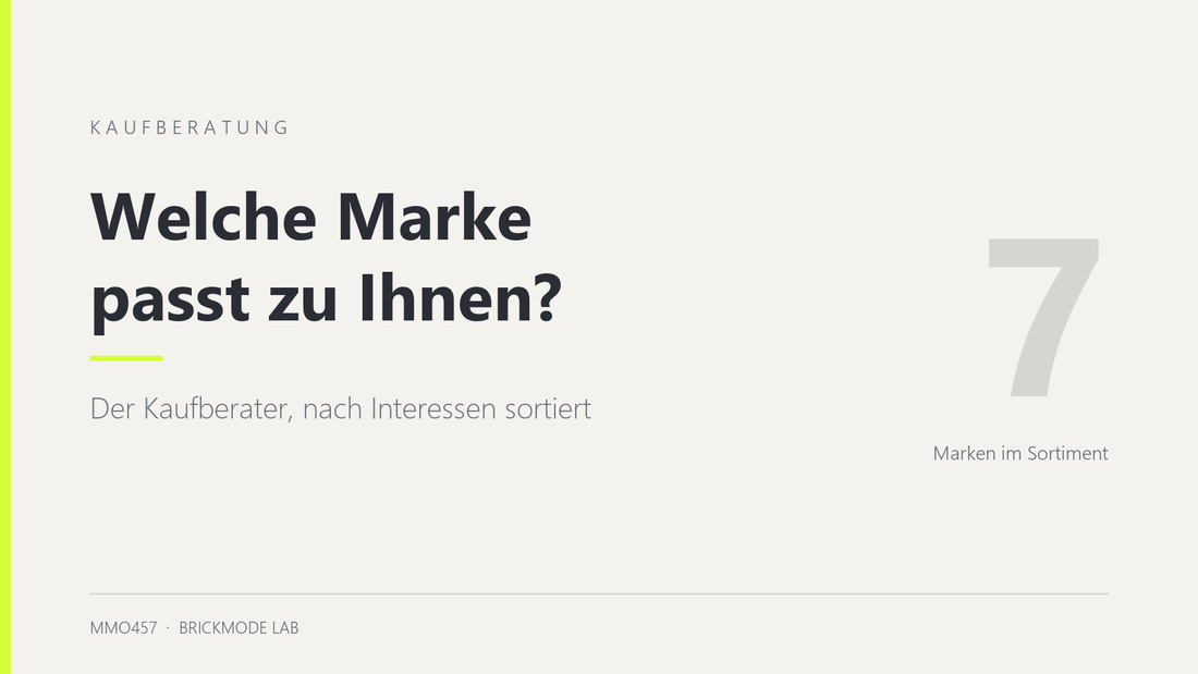 Welche Marke passt zu Ihnen? Der Kaufberater von MMO457